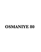 OSMANIYE 80 - CARSTICKYZ