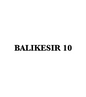 BALIKESIR 10 - CARSTICKYZ