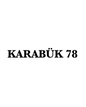 KARABÜK 78 - CARSTICKYZ