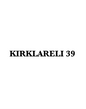 KIRKLARELI 39 - CARSTICKYZ