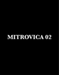 MITROVICA 02 - CARSTICKYZ